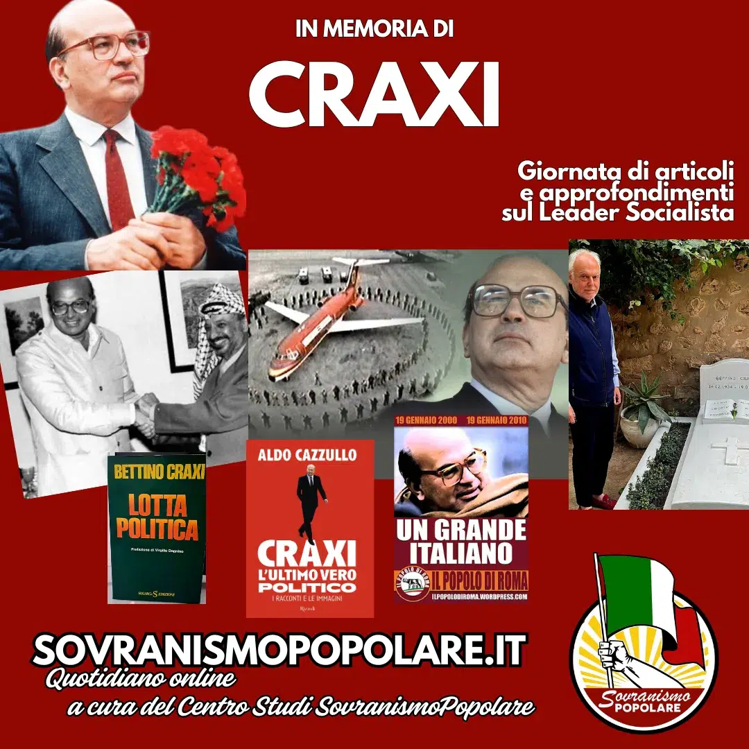 Bettino Craxi… un patriota, un sovranista!