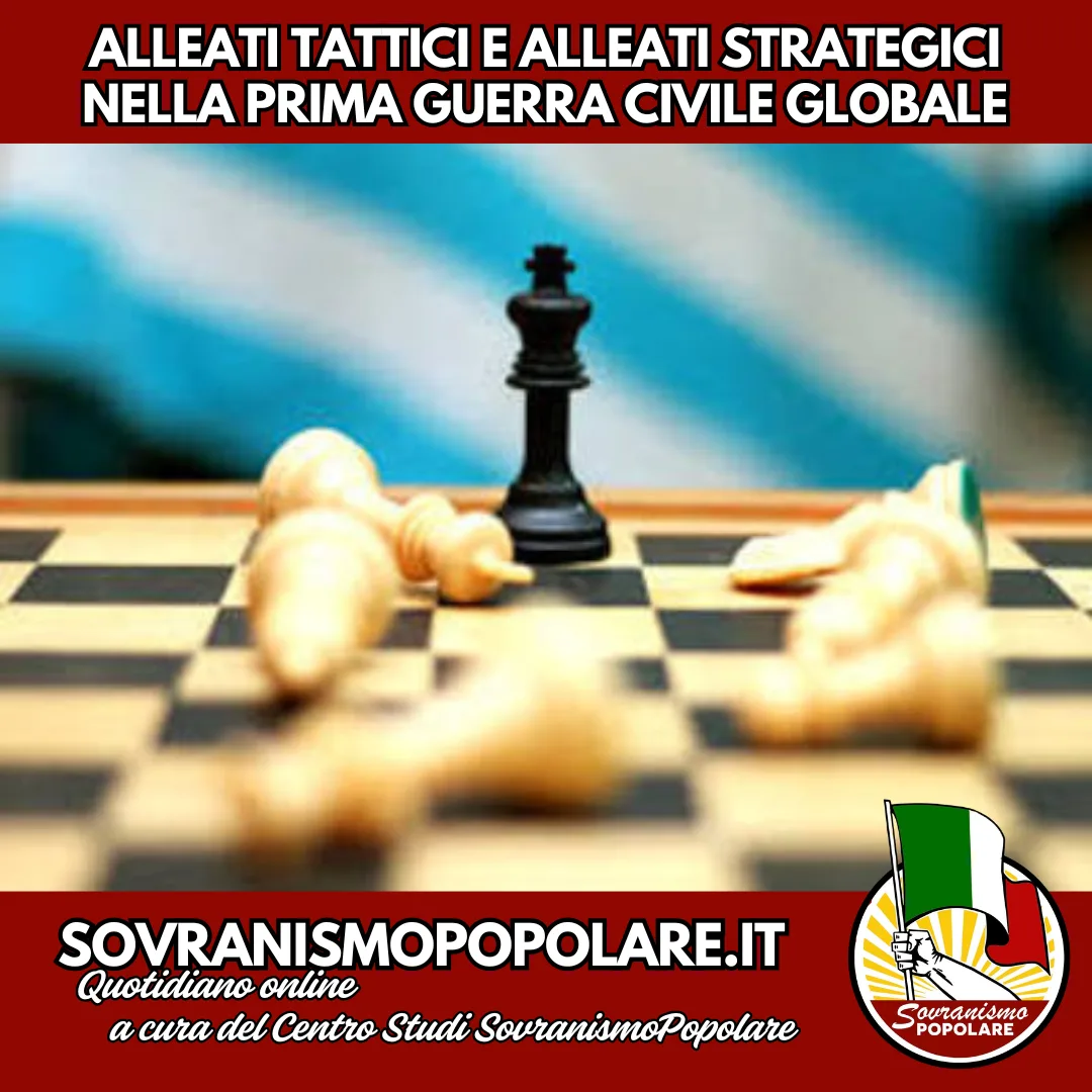 Alleati tattici e alleati strategici nella prima guerra civile globale